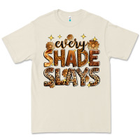 Bone Every shade slays Premium Tee - Zillion Design Studio