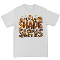 Dove Grey Every shade slays Premium Tee - Zillion Design Studio
