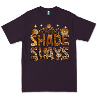 Plum Every shade slays Premium Tee - Zillion Design Studio
