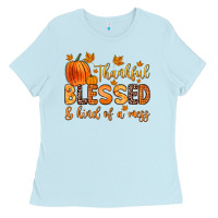 Baby Blue thankful blessed and kind of a mess Ladies Tee - Zillion Design Studio