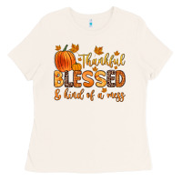 Bone thankful blessed and kind of a mess Ladies Tee - Zillion Design Studio