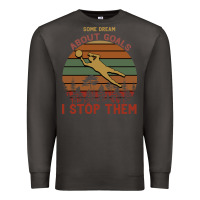 Smoke Some Dream About Goals I Stop Them Premium Sweatshirt - Bettercallsaul