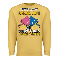 Antique Gold My Brain is 95% Show Tunes. Funny Theatre Gift. Premium Sweatshirt - Bettercallsaul