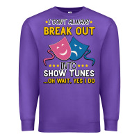 Purple My Brain is 95% Show Tunes. Funny Theatre Gift. Premium Sweatshirt - Bettercallsaul