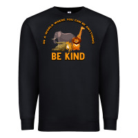 Black In a World Where You Can Be Anything Bee Kind Premium Sweatshirt - Bettercallsaul