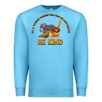Ocean Blue In a World Where You Can Be Anything Bee Kind Premium Sweatshirt - Bettercallsaul