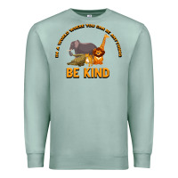 Seafoam In a World Where You Can Be Anything Bee Kind Premium Sweatshirt - Bettercallsaul