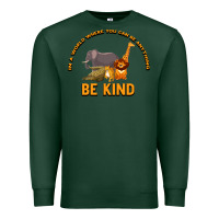 Sports Green In a World Where You Can Be Anything Bee Kind Premium Sweatshirt - Bettercallsaul