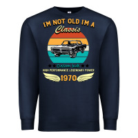 Navy Vintage 50th Birthday I'm Not Old I'm A Classic Born In 1970 Premium Sweatshirt - Bettercallsaul