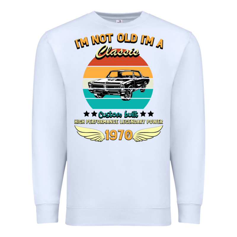 Vintage 50th Birthday I'm Not Old I'm A Classic Born In 1970 Premium Sweatshirt by Bettercallsaul | Teevron