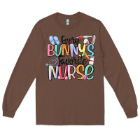 Chestnut every bunny's favorite nurse Long Sleeve Tee - MaliasSmallBusiness