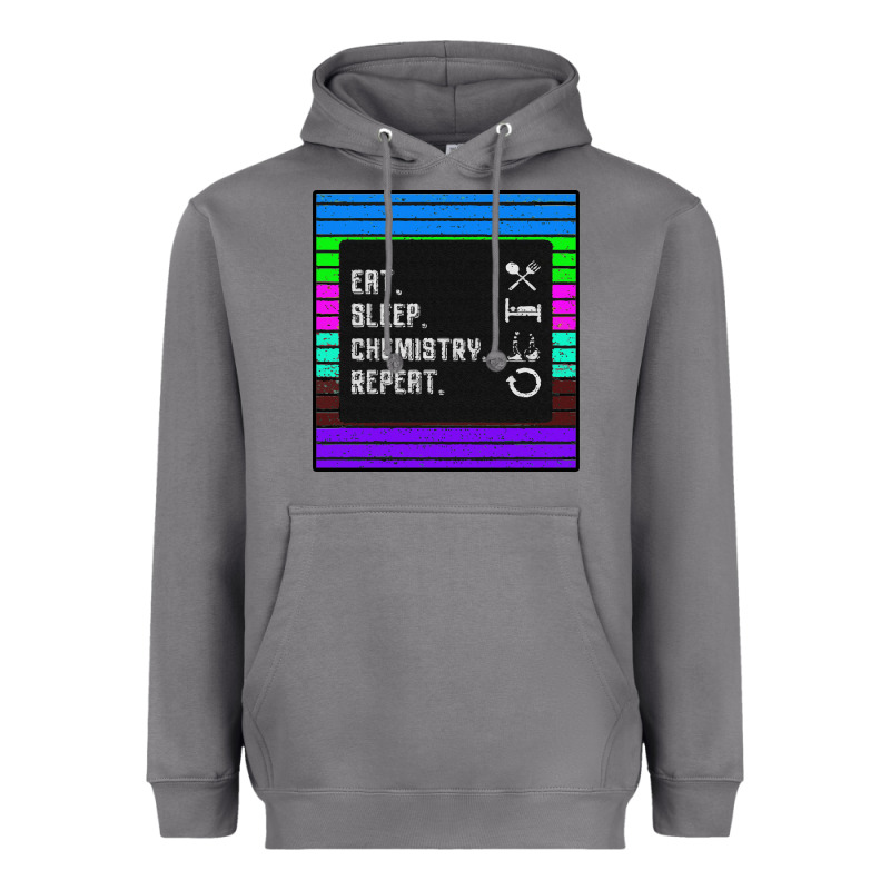 Eat Sleep Chemıstray Repeat Heavyweight Hoodie by Bettercallsaul | Teevron