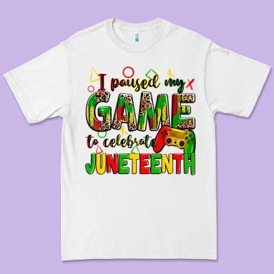 I Paused My Game To Celebrate Juneteenth Premium Tee Designed By Zillion Design Studio
