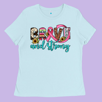 Brave And Strong Ladies Tee Designed By Jahusdesignshop