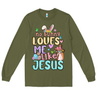 Army Green no bunny loves me like jesus Long Sleeve Tee - MaliasSmallBusiness