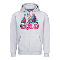 Heather Grey im so freaking cold pink christmas snowman Zipper Hoodie - MaliasSmallBusiness