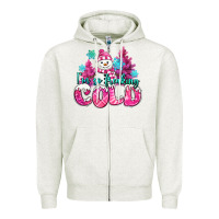 Oatmeal Heather im so freaking cold pink christmas snowman Zipper Hoodie - MaliasSmallBusiness
