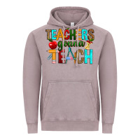 Vintage Zinc teachers gonna teach Vintage Hoodie - RanaPortraitStore