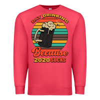 Cardinal Day drinking because 2020 sucks Premium Sweatshirt - Bettercallsaul