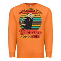 Carrot Day drinking because 2020 sucks Premium Sweatshirt - Bettercallsaul
