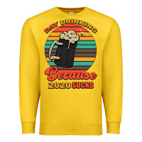 Lemon Day drinking because 2020 sucks Premium Sweatshirt - Bettercallsaul