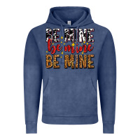 Vintage Denim be mine be mine be mine Vintage Hoodie - AdoDesignShop