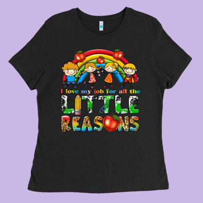 I Love My Job For All The Little Reasons Ladies Tee Designed By Texasbilliewilder