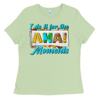 Matcha i do it for the aha moments Ladies Tee - texasbilliewilder
