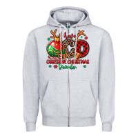 I Have Ocd Obsessive Christmas Disorder Zipper Hoodie | Teevron