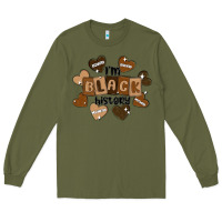 Army Green i am black history Long Sleeve Tee - MaliasSmallBusiness