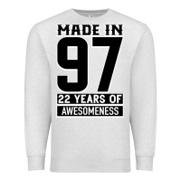 Made In 97 22 Years Of Awesomeness Premium Sweatshirt | Teevron