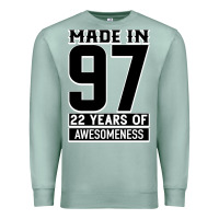 Seafoam Made In 97 22 Years Of Awesomeness Premium Sweatshirt - Bettercallsaul