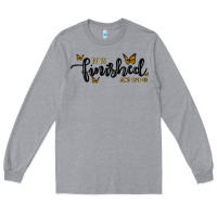 Heather Grey it is finished Long Sleeve Tee - MaliasSmallBusiness