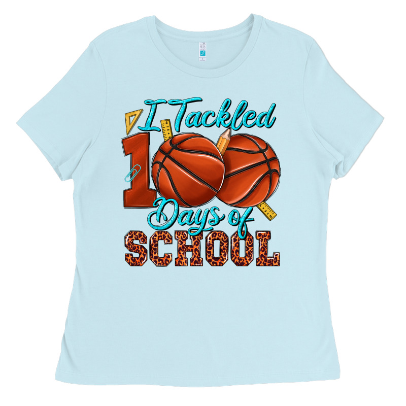 I Tackled 100days Of School Basketball Ladies Tee by texasbilliewilder | Teevron