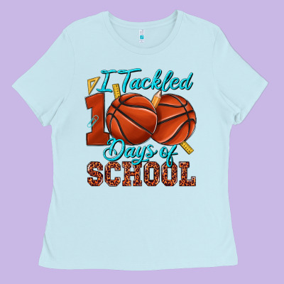 I Tackled 100days Of School Basketball Ladies Tee Designed By Texasbilliewilder