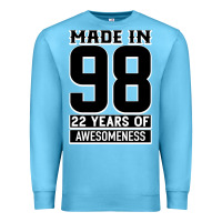 Ocean Blue Made in 98 22 Years Of Awesomeness Premium Sweatshirt - Bettercallsaul