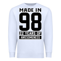 White Made in 98 22 Years Of Awesomeness Premium Sweatshirt - Bettercallsaul