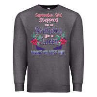 Charcoal Heather Womens September Girl Stepping Into My Birthday Premium Sweatshirt - Bettercallsaul