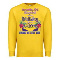 Lemon Womens September Girl Stepping Into My Birthday Premium Sweatshirt - Bettercallsaul