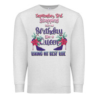 Womens September Girl Stepping Into My Birthday Premium Sweatshirt | Teevron