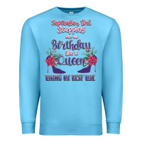 Ocean Blue Womens September Girl Stepping Into My Birthday Premium Sweatshirt - Bettercallsaul