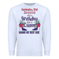 White Womens September Girl Stepping Into My Birthday Premium Sweatshirt - Bettercallsaul