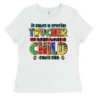White it takes a special teacher to hear what a child cant say tbw Ladies Tee - texasbilliewilder