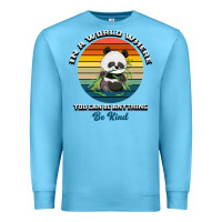 Ocean Blue In a world where you can be anything be kind Premium Sweatshirt - Bettercallsaul
