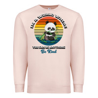 Pale Pink In a world where you can be anything be kind Premium Sweatshirt - Bettercallsaul