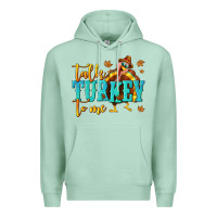 Seafoam Talk Turkey To Me Premium Hoodie - texasbilliewilder