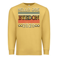 Antique Gold Hello Joe Biden 2020 Premium Sweatshirt - Bettercallsaul