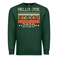 Sports Green Hello Joe Biden 2020 Premium Sweatshirt - Bettercallsaul