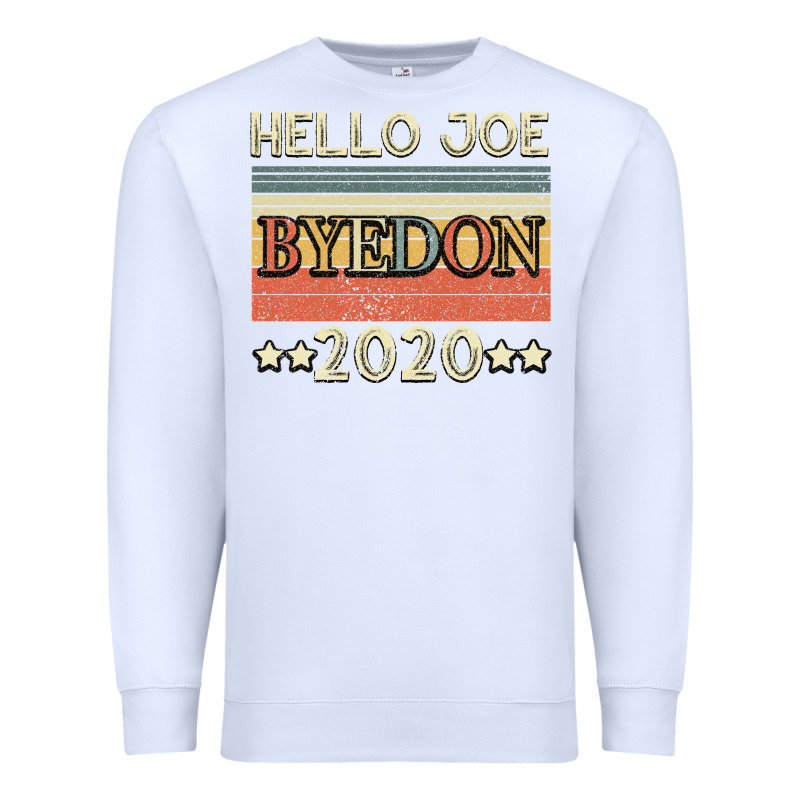 Hello Joe Biden 2020 Premium Sweatshirt by Bettercallsaul | Teevron