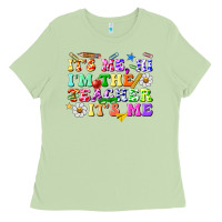 Matcha its me hi im the teacher its me Ladies Tee - texasbilliewilder